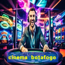 cinema botafogo praia shopping